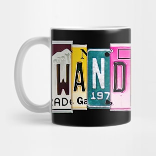 Wanderer Not All Who Wander Are Lost Mug